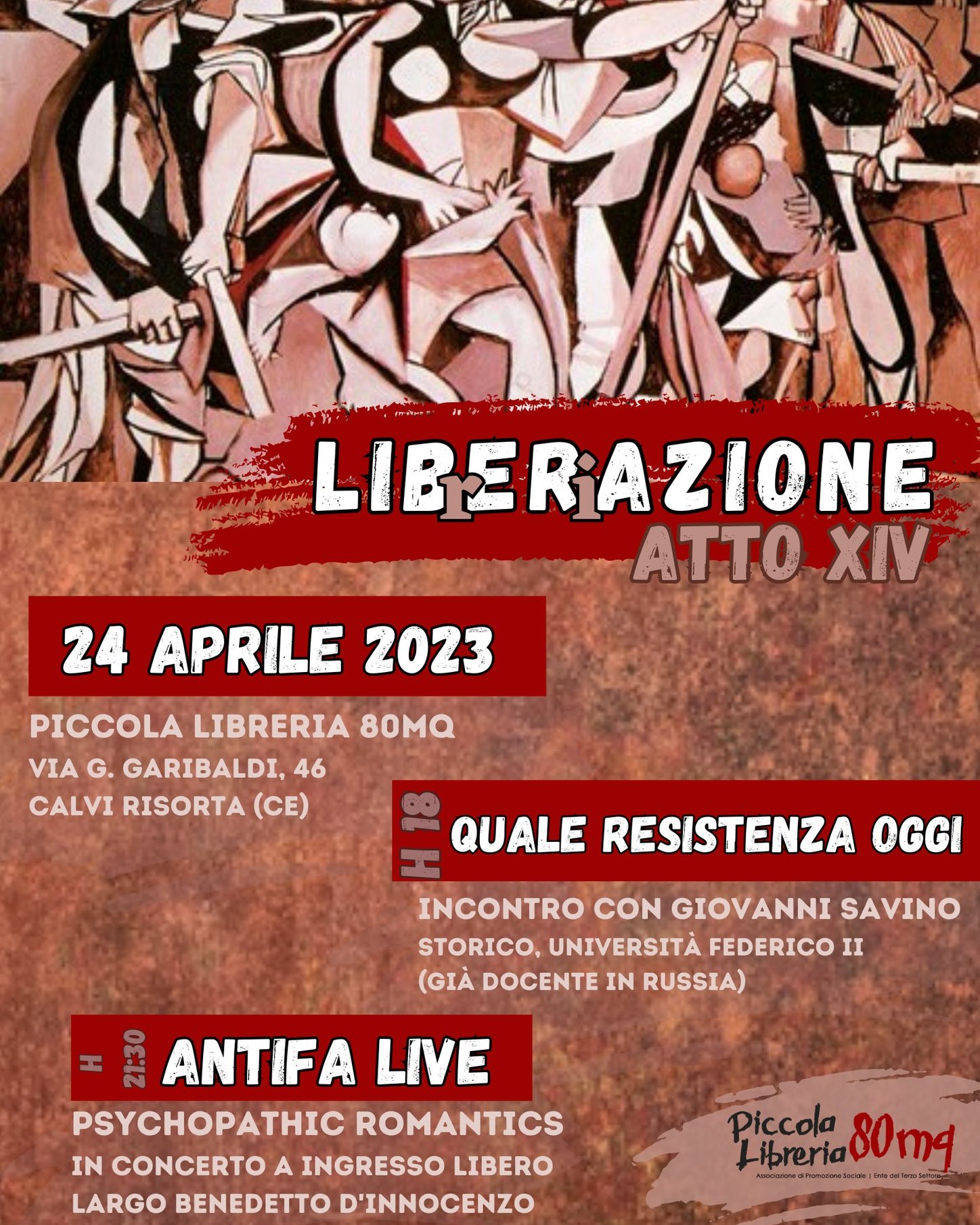 CALVI RISORTA – Il 24 aprile torna 𝐋𝐈𝐁𝐫𝐄𝐑𝐢𝐀𝐙𝐈𝐎𝐍𝐄,  l'appuntamento annuale della Piccola Libreria 80mq in memoria delle lotte  antifasciste e per festeggiare l'anniversario della nascita  dell'associazione. Il 𝗣𝗥𝗢𝗚𝗥𝗔𝗠𝗠𝗔 di quest'anno